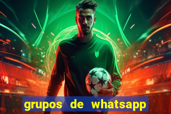 grupos de whatsapp de putaria